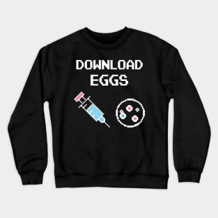 Gamer IVF Eggs Crewneck Sweatshirt